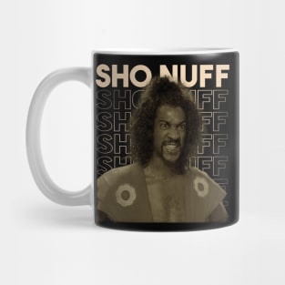 Sho Nuff Mug